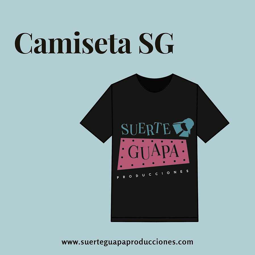 Camiseta Suerte Guapa